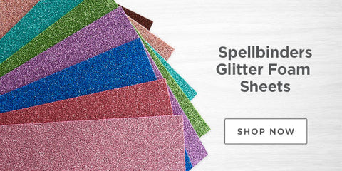 Glitter Foam Sheets by Spellbinders