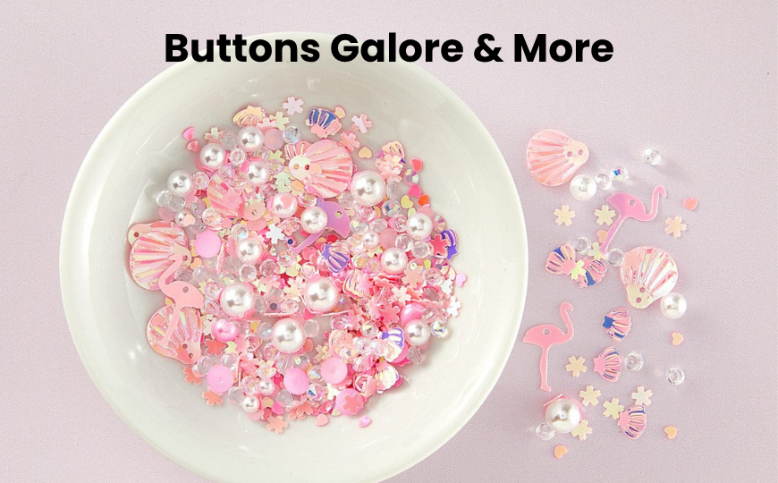 Buttons Galore & More