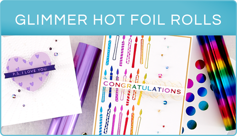 Glimmer Hot Foil Rolls