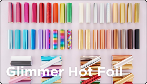 Glimmer Hot Foil