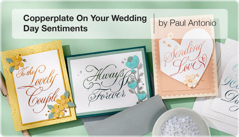 Copperplate On Your Wedding Day by Paul Antonio