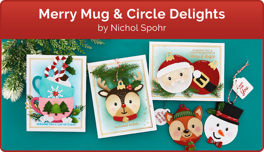 Merry Mug & Circle Delights by Nichol Spohr