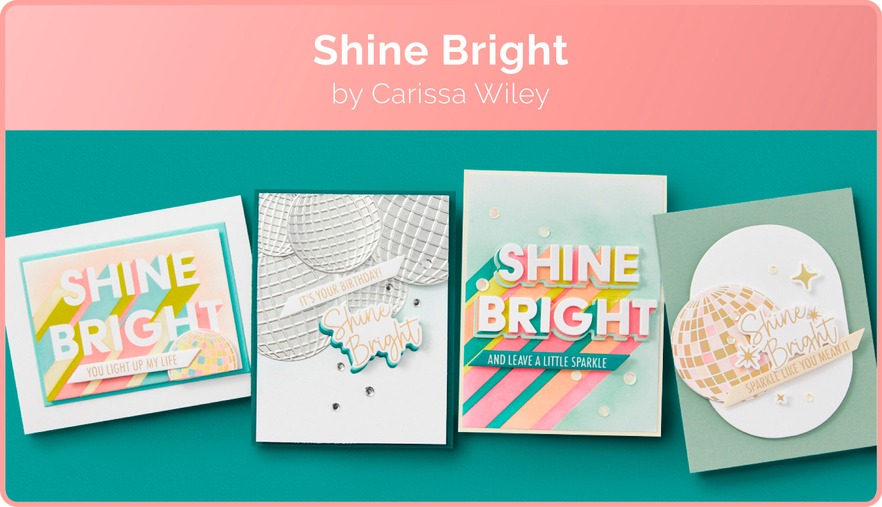 Shine Bright by Carissa Wiley