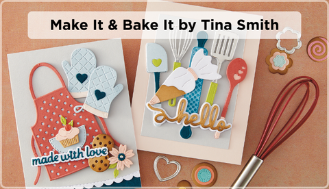 Make It & Bake It by Tina Smith