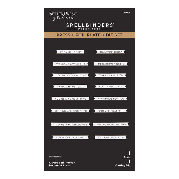 Always and Forever Sentiment Strips Press + Foil Plate & Die Set