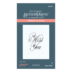 Copperplate Miss You Press + Foil Plate by Paul Antonio