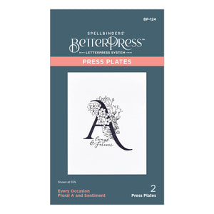 Floral A and Sentiment Press Plate from the Every Occasion Floral Alphabet Collection