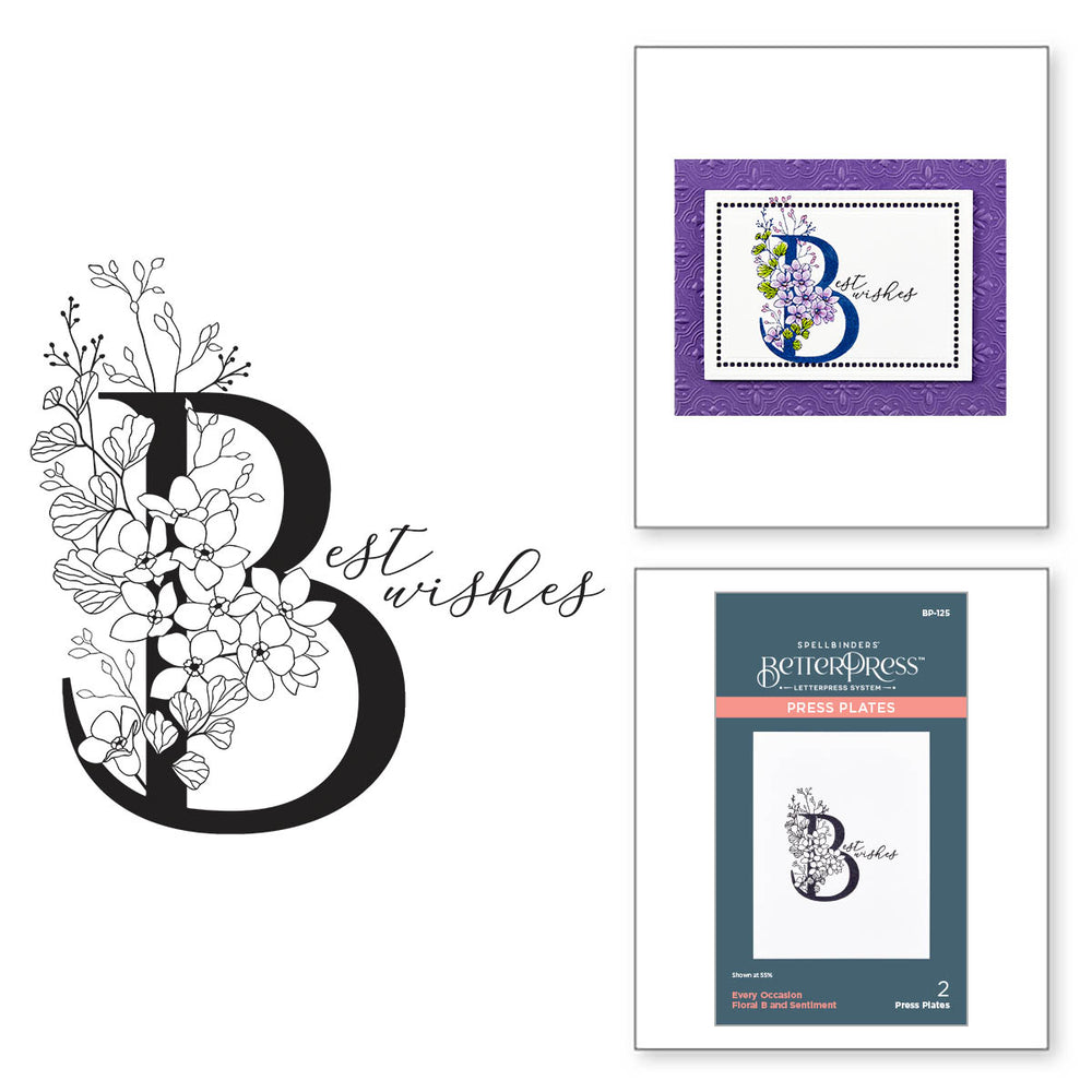 Floral B and Sentiment Press Plate from the Every Occasion Floral Alphabet Collection