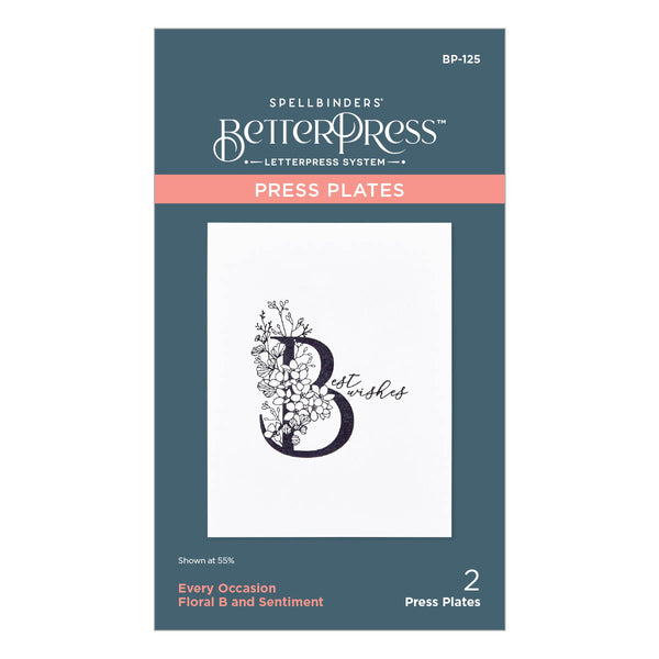 Floral B and Sentiment Press Plate from the Every Occasion Floral Alphabet Collection