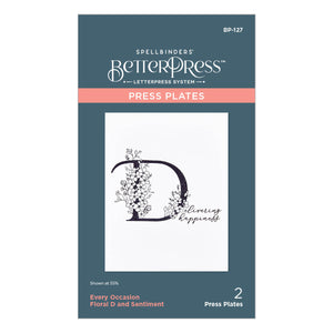 Floral D and Sentiment Press Plate from the Every Occasion Floral Alphabet Collection