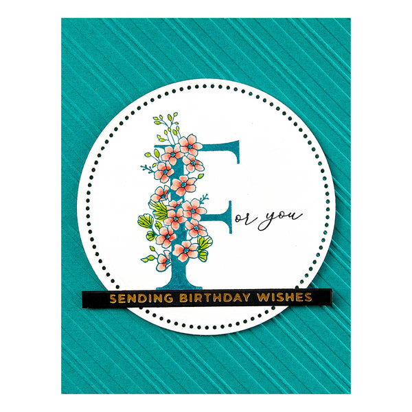 Floral F and Sentiment Press Plate from the Every Occasion Floral Alphabet Collection