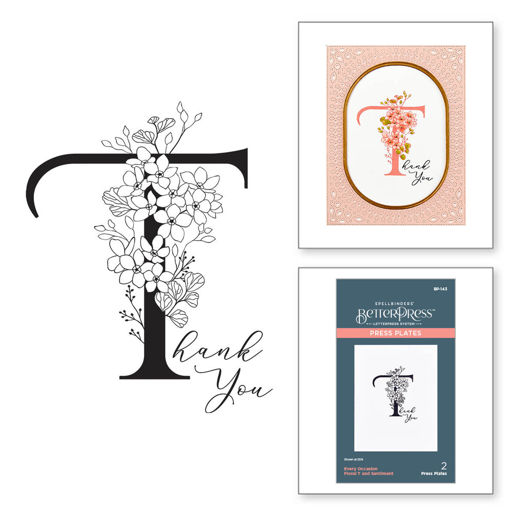 Floral T and Sentiment Press Plate from the Every Occasion Floral Alphabet Collection