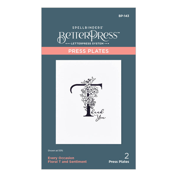 Floral T and Sentiment Press + Foil Plate