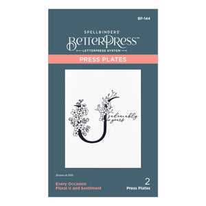 Floral U and Sentiment Press Plate from the Every Occasion Floral Alphabet Collection