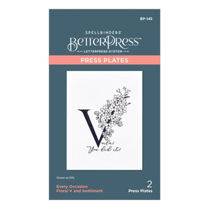 Floral V and Sentiment Press Plate from the Every Occasion Floral Alphabet Collection