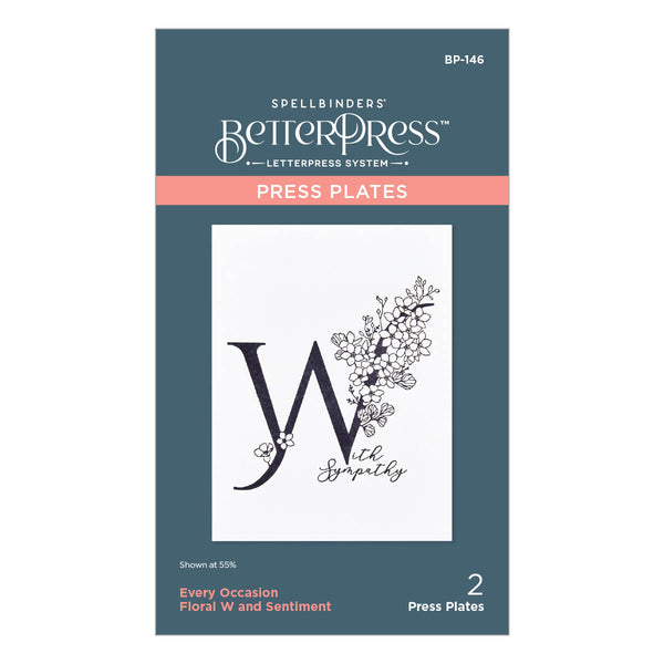 Floral W and Sentiment Press Plate from the Every Occasion Floral Alphabet Collection