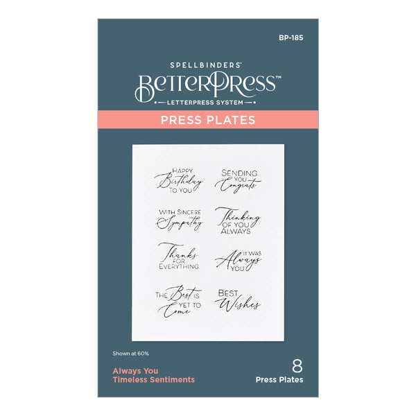 Always You Timeless Sentiments Press Plates from the Timeless Collection