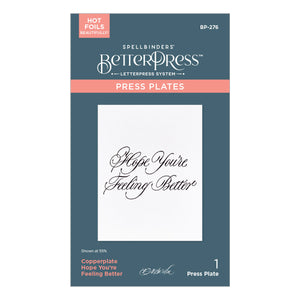 Copperplate Hope You're Feeling Better Press + Foil Plate by Paul Antonio