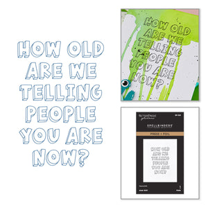 How Old? Press + Foil Plate