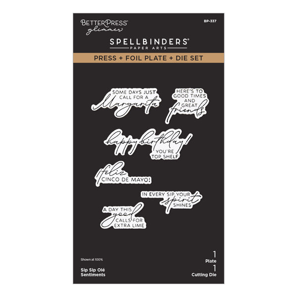 Sip Sip Ole Sentiments Press + Foil Plate & Die Set