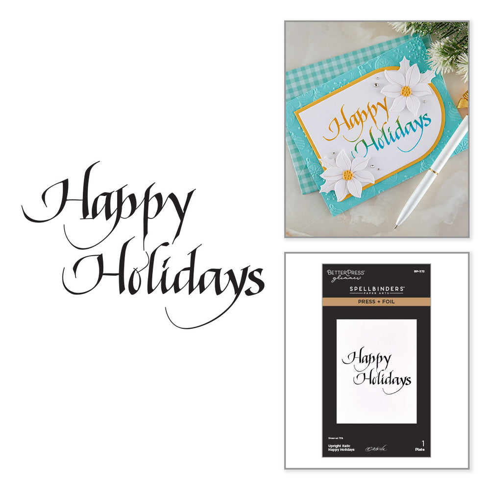 Upright Italic Happy Holidays Press + Foil Plate by Paul Antonio