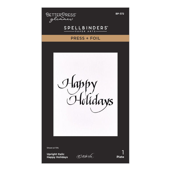 Upright Italic Holiday Sentiments Press + Foil Bundle by Paul Antonio