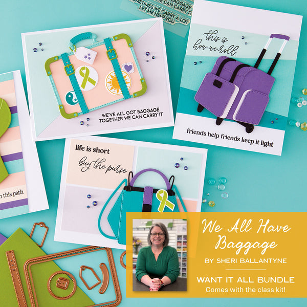 We All Have Baggage I Want It All Bundle! by Sheri Ballantyne