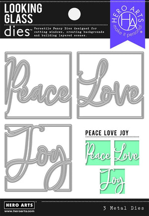 Hero Arts Looking Glass Peace Love Joy Dies