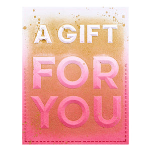 Beveled A Gift For You A2 Cardfront 3D Embossing Folder from the Beveled Sentiment A2 Cardfront Collection