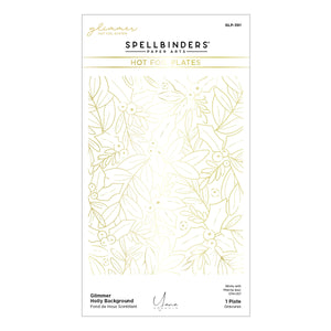 Glimmer Holly Background Hot Foil Plate from the De-Light-Ful Christmas Collection by Yana Smakula