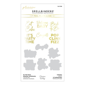 It's My Party Glimmer Sentiments Hot Foil Plate & Die Set from the It's My Party Collection by Carissa Wiley
