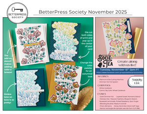 Friendship Grows Press Plate & Die Set - BetterPress Society November 2025