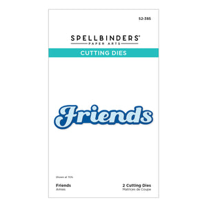 Friends Etched Dies from the Storytelling by Spellbinders Collection