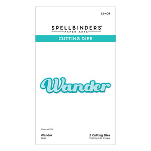 Wander Etched Dies