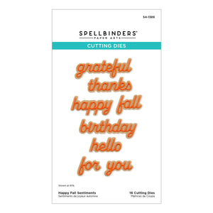 Happy Fall Sentiments Etched Dies - Independents Only World Cardmaking Day Exclusive