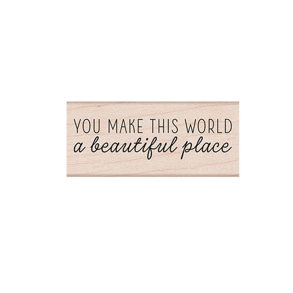 D6387 You make this world - Hero Arts