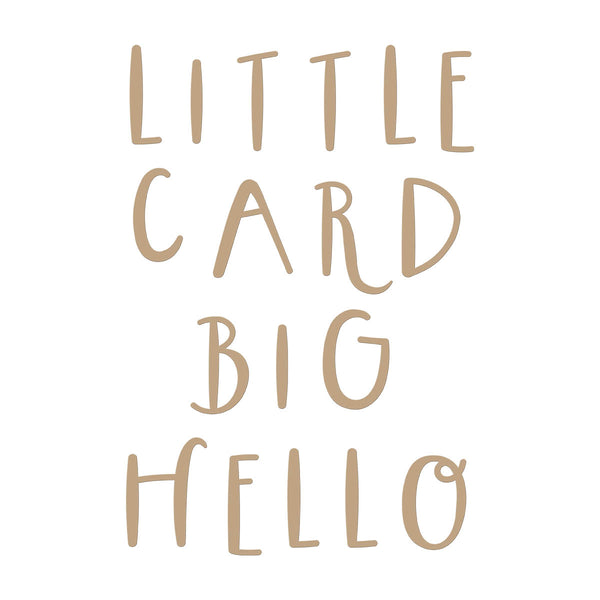 Little Card Big Hello Glimmer Hot Foil Plate from the Glimmer Cardfront Sentiments Collection